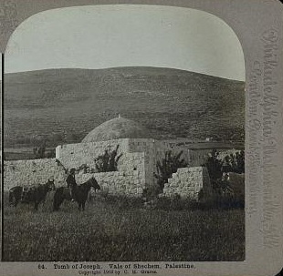 Гробница Иосифа. Долина Шехем. 1900